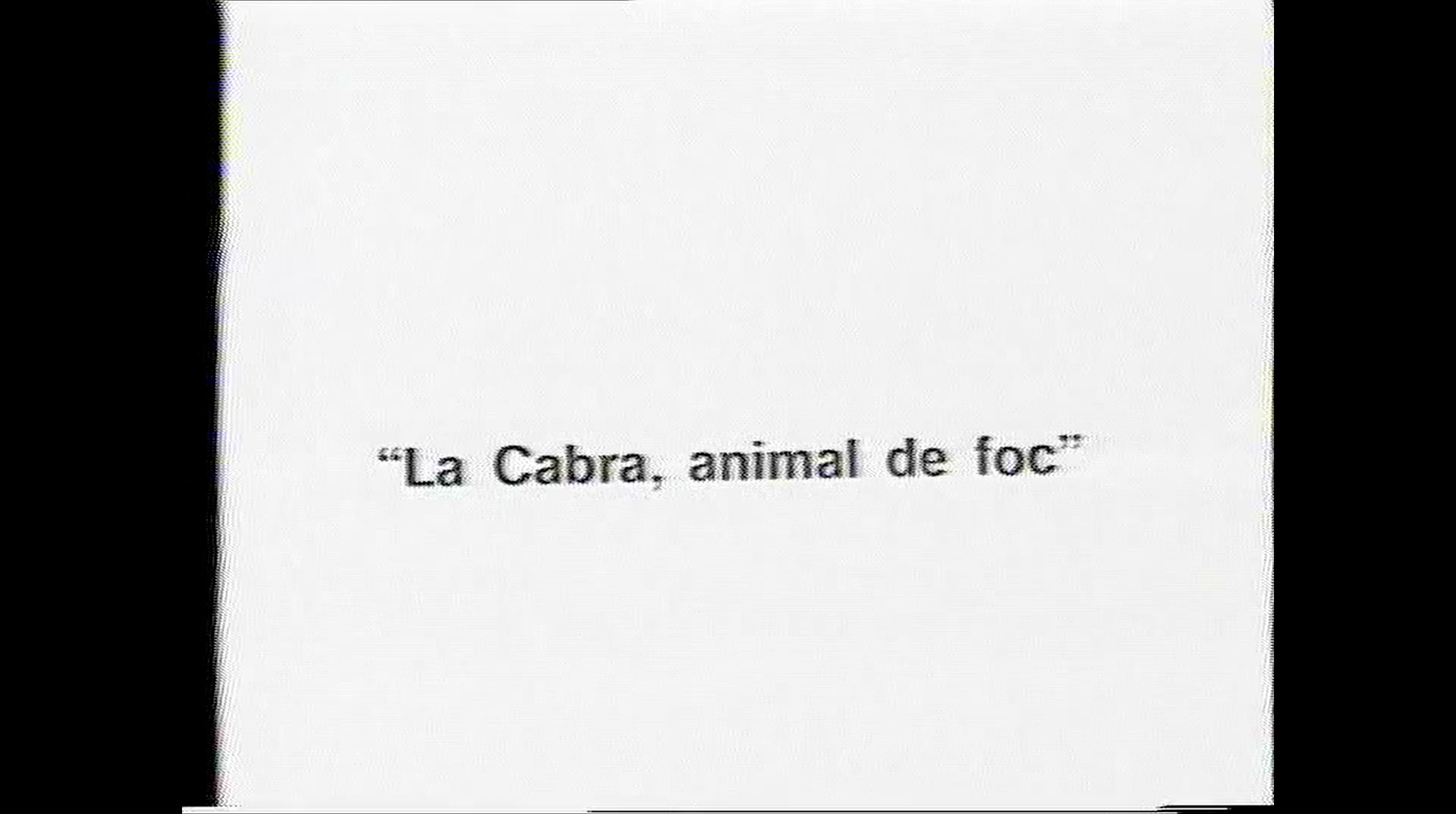 La Cabra, animal de foc